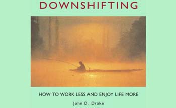 Downshifting znamená spomalenie